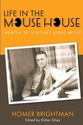 Cover: Life in the Mouse House - Theme Park Press