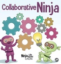 Cover: Collaborative Ninja - Grow Grit Press LLC
