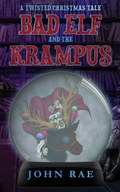 Cover: Bad Elf and The Krampus - Intellech, Inc.