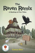 Cover: The Raven Remix - Word Travel Press LLC