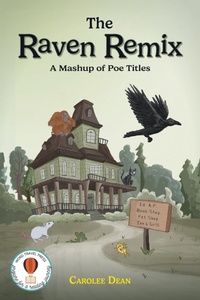 Enlarge image Cover: The Raven Remix - Word Travel Press LLC