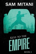 Cover: Keys to the Empire - Carrara Media, LLC