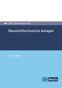 Abbildung von: Raumlufttechnische Anlagen - DIN Media