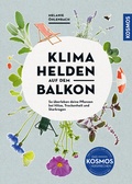 Cover: Klimahelden auf dem Balkon - Kosmos