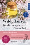 Abbildung von: Wildpflanzen für die mentale Gesundheit - Kosmos