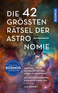 Abbildung von: Die 42 größten Rätsel der Astronomie - Kosmos