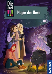 Abbildung von: Die drei !!!, 113, Magie der Hexe - Kosmos