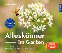 Abbildung von: Alleskönner im Garten - Kosmos