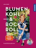 Cover: Blumen, Kohl & Rock'n'Roll - Kosmos