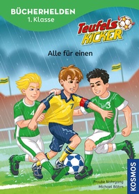 Abbildung von: Teufelskicker, Bücherhelden 1. Klasse, Alle für einen - Kosmos