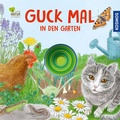 Cover: Guck mal in den Garten - Kosmos