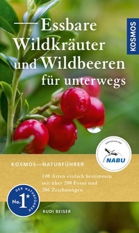Abbildung von: Essbare Wildkräuter und Wildbeeren für unterwegs - Kosmos