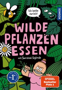 Abbildung von: Wilde Pflanzen essen - Kosmos