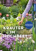 Cover: Kr&auml;uter im Hochbeet - Kosmos