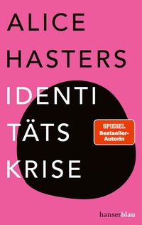 Enlarge image Cover: Identitätskrise - hanserblau
