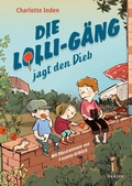 Cover: Die Lolli-G&auml;ng jagt den Dieb - Hanser
