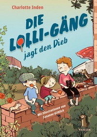 Abbildung von: Die Lolli-Gäng jagt den Dieb - Hanser