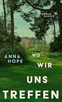 Abbildung von: Wo wir uns treffen - Hanser