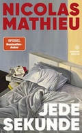 Cover: Jede Sekunde - Hanser Berlin