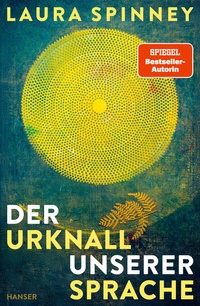 Abbildung von: Der Urknall unserer Sprache - Hanser