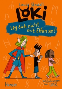 Abbildung von: Loki - Leg dich nicht mit Elfen an! - Hanser