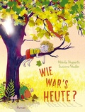 Cover: Wie war's heute? - Hanser