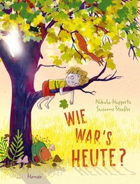 Abbildung von: Wie war's heute? - Hanser