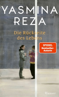 Abbildung von: Die Rückseite des Lebens - Hanser