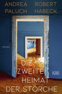 Abbildung von: Die zweite Heimat der Störche - Kiepenheuer & Witsch