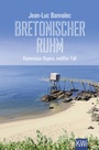 Cover: Bretonischer Ruhm - Kiepenheuer & Witsch