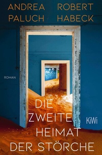 Abbildung von: Die zweite Heimat der Störche - Kiepenheuer & Witsch