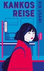 Cover: Kankos Reise - Kiepenheuer & Witsch