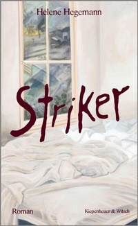 Abbildung von: Striker - Kiepenheuer & Witsch