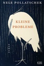 Cover: Kleine Probleme - Kiepenheuer & Witsch