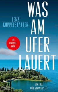 Abbildung von: Was am Ufer lauert - Kiepenheuer & Witsch