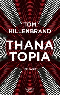 Abbildung von: Thanatopia - Kiepenheuer & Witsch
