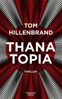 Abbildung von: Thanatopia - Kiepenheuer & Witsch