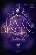 Cover: Dark Descent - G&ouml;ttliche Rivalen - Rowohlt Taschenbuch