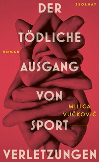 Abbildung von: Der tödliche Ausgang von Sportverletzungen - Zsolnay