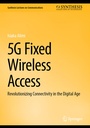 Cover: 5G Fixed Wireless Access - Springer