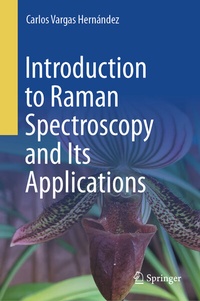 Abbildung von: Introduction to Raman Spectroscopy and Its Applications - Springer