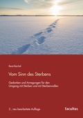 Cover: Vom Sinn des Sterbens - Facultas