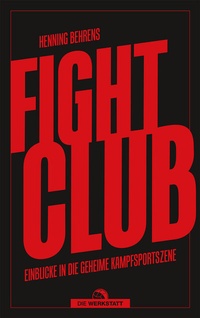Abbildung von: Fightclub - Die Werkstatt