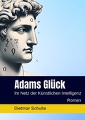 Cover: Adams Gl&uuml;ck - tolino media