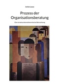 Cover: Prozess der Organisationsberatung - BoD - Books on Demand