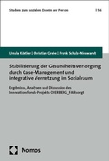 Cover: Stabilisierung der Gesundheitsversorgung durch Case-Management und integrative Vernetzung im Sozialraum - Nomos