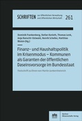 Cover: Finanz- und Haushaltspolitik im Krisenmodus - Kommunen als Garanten der &ouml;ffentlichen Daseinsvorsorge im Bundesstaat - Berliner Wissenschafts-Verlag