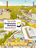 Cover: Das gro&szlig;e STADTWERKE BIELEFELD Wimmelbuch - tpk-Verlag