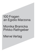 Cover: 100 Fragen an Egidio Marzona - Merve