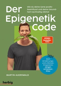 Abbildung von: Der Epigenetik-Code - Herbig in der Franckh-Kosmos Verlags-GmbH & Co. KG